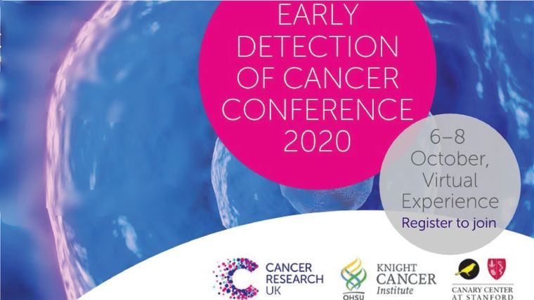 A banner advertising the Early Detection of Cancer Conference 2020, 6-8 October, Virtual Experience. The logos of Cancer Research UK, The Knight Cancer Institute and the Canary Center at Stanford are included.